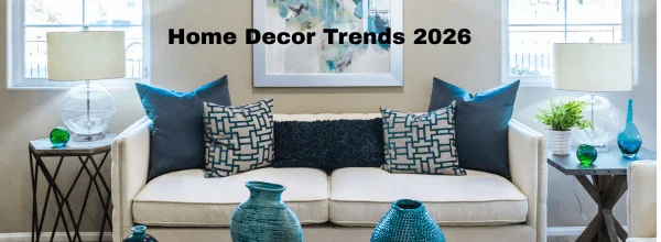 Home Decor Trends